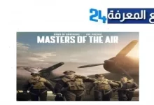 الان مشاهدة مسلسل Masters of the Air مترجم الموسم الأول HD