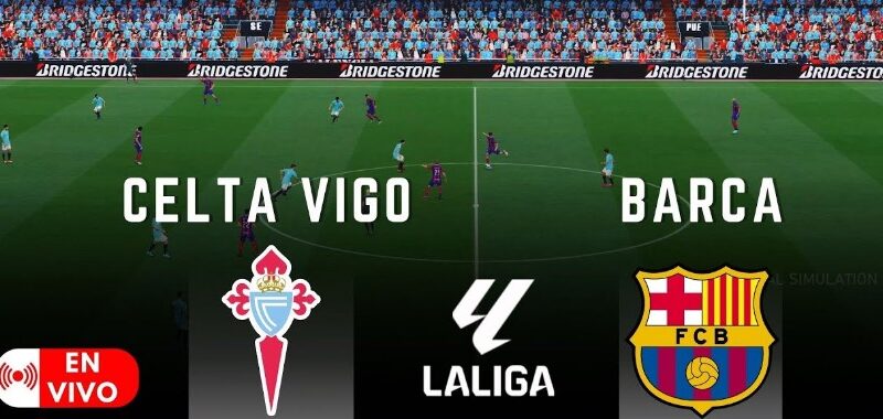 مشاهدة مباراة برشلونة وسيلتا فيغو بث مباشر LA LIGA 2024
